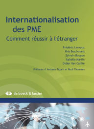 Title: Internationalisation des PME: Comment réussir à l'étranger ?, Author: Kris Boschmans