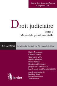 Title: Droit judiciaire: Tome 2 : Manuel de procédure civile, Author: Hakim Boularbah
