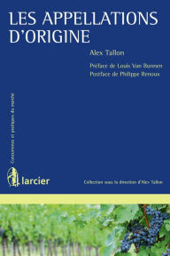 Title: Les appellations d'origine, Author: Alex Tallon