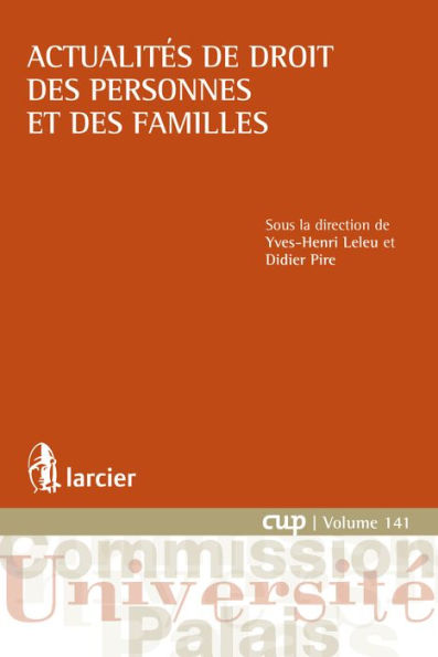 Actualités de droit des personnes et des familles