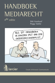Title: Handboek mediarecht, Author: Dirk Voorhoof