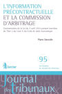 L'information précontractuelle et la Commission d'arbitrage: Commentaires de la loi du 2 avril 2014 portant insertion du Titre 2 du Livre X du Code de droit économique