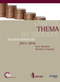 Title: Insolventierecht: Editie 2015, Author: Koen Byttebier