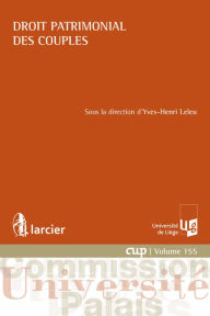 Title: Droit patrimonial des couples, Author: Yves-Henri Leleu