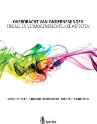 Title: Overdracht van ondernemingen, Author: Geert De Neef