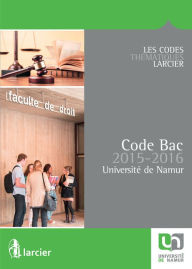 Title: Code Bac pour l'Université de Namur - 2015 - 2016, Author: Collectif