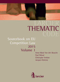 Title: Sourcebook on EU Competition Law, Author: Anne-Marie Van den Bossche