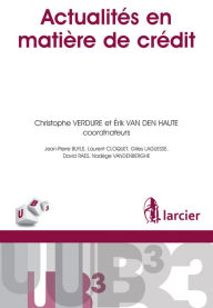 Title: Actualités en matière de crédit, Author: Jean-Pierre Buyle