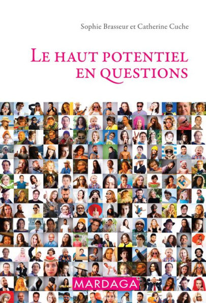 Le haut potentiel en questions: Psychologie grand public