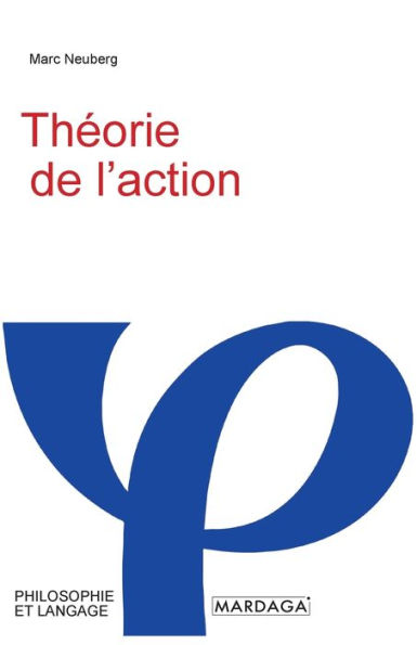 Thï¿½orie de l'action