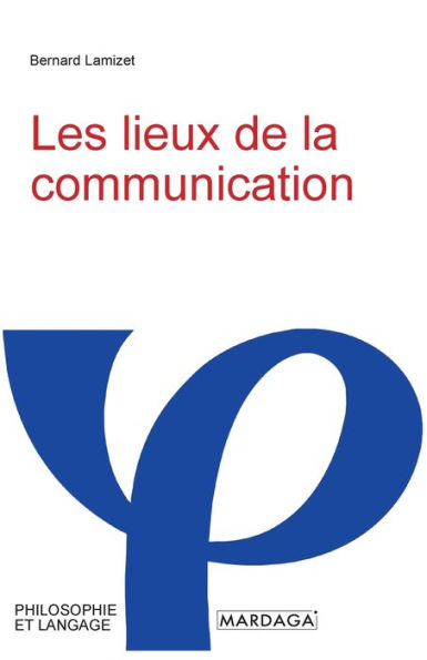 Les lieux de la communication