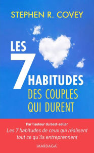 Title: Les 7 habitudes des couples qui durent, Author: Stephen R. Covey