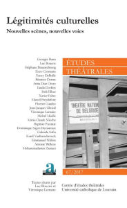 Title: Légitimités culturelles: Nouvelles scènes, nouvelles voies, Author: Academia