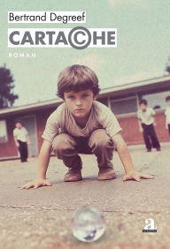 Title: Cartache: Journal d'une révolte moyenne, Author: Bertrand Degreef