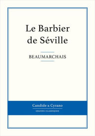 Title: Le Barbier de Séville, Author: Beaumarchais