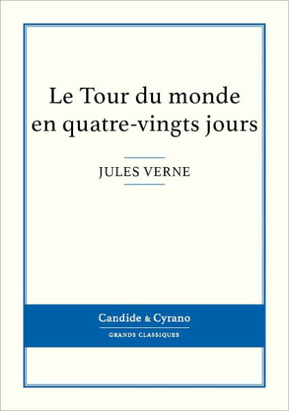 Le Tour du monde en quatre-vingts jours