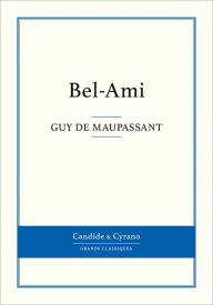 Title: Bel-Ami, Author: Guy de Maupassant