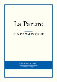 Title: La Parure, Author: Guy de Maupassant