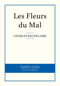 Title: Les Fleurs du Mal, Author: Charles Baudelaire