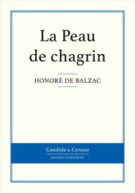 Title: La Peau de chagrin, Author: Honore de Balzac