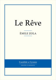 Title: Le Rêve, Author: Émile Zola