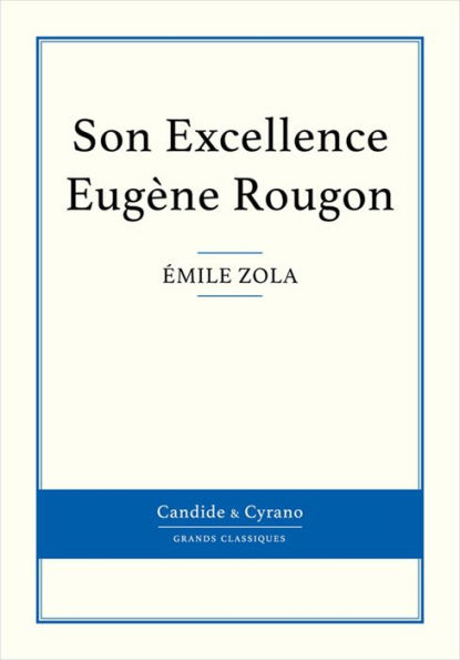 Son Excellence Eugène Rougon