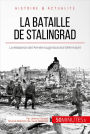 La bataille de Stalingrad: La résistance de l'Armée rouge face à la Wehrmacht