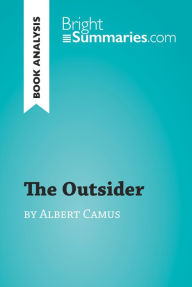 Title: The Stranger by Albert Camus (Book Analysis): Detailed Summary, Analysis and Reading Guide, Author: Bright Summaries