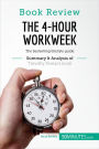 Book Review: The 4-Hour Workweek by Timothy Ferriss: The bestselling lifestyle guide