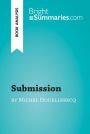 Submission by Michel Houellebecq (Book Analysis): Detailed Summary, Analysis and Reading Guide