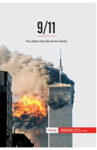 Title: 9/11: The Attack that Shook the World, Author: 50minutes