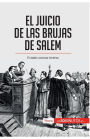 El juicio de las brujas de Salem: El diablo coloniza Amï¿½rica