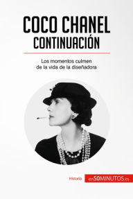 Title: Coco Chanel - Continuación: Los momentos culmen de la vida de la diseñadora, Author: 50Minutos
