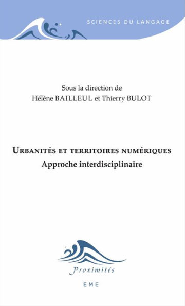 Urbanités et territoires numériques: Approche interdisciplinaire