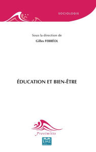 Title: Éducation et bien-être, Author: Gilles Ferréol