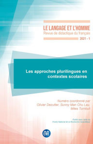 Title: Les approches plurilingues en contextes scolaires: 2021 - 56.1, Author: Sunny Man Chu Lau