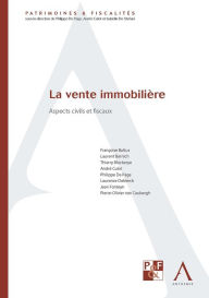 Title: La vente immobilière: Aspects civils et fiscaux, Author: Collectif
