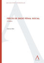 Précis de droit pénal social: 2e édition