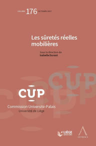 Title: Les sûretés réelles mobilières: CUP176, Author: Isabelle Durant