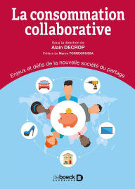 Title: La consommation collaborative, Author: Alain Decrop