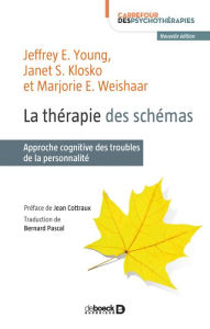 Title: La thérapie des schémas, Author: Janet S. Klosko