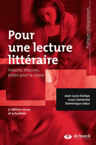 Title: Pour une lecture littéraire, Author: Jean-Louis Dufays