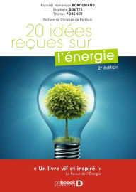 Title: 20 idées reçues sur l'énergie, Author: Raphaël Homayoun Boroumand