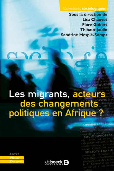 Les migrants acteurs des changements politiques en Afrique ?