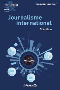 Title: Journalisme international, Author: Jean-Paul Marthoz