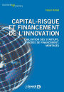 Capital-risque et financement de l'innovation : Évaluation des startups modes de financement montages