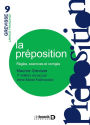 La préposition : Règles exercices corrigés