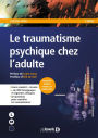 Le traumatisme psychique chez l'adulte : Série LMD