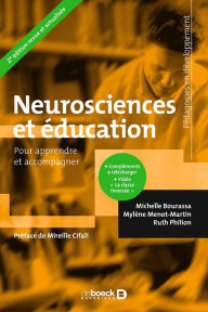 Title: Neurosciences et éducation : Pour apprendre et accompagner, Author: Michelle Bourassa
