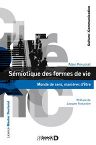 Title: Sémiotique des formes de vie, Author: Alain Perusset